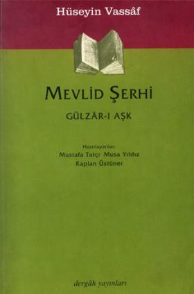 Mevlid Şerhi (Gülzâr-ı Aşk)